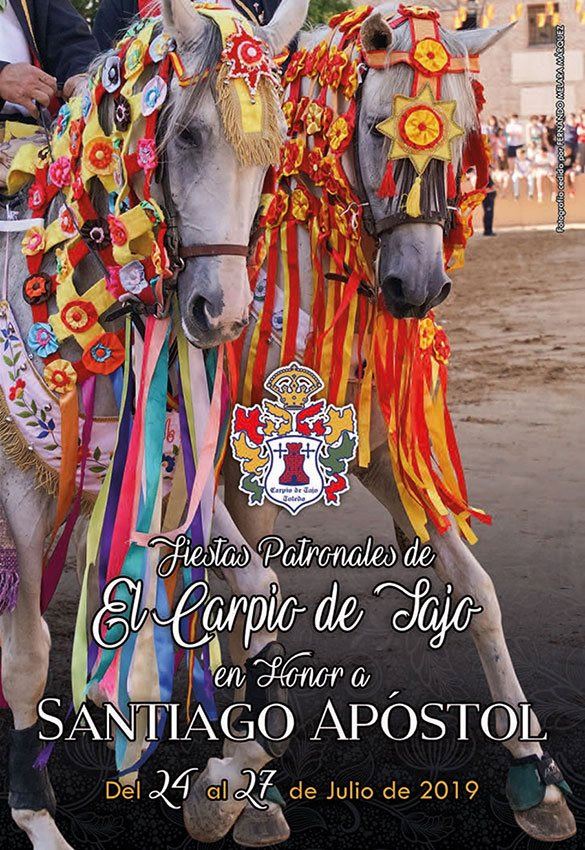 Fiestas patronales en honor a Santiago Apóstol 2019 El Carpio de Tajo